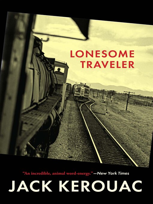 Title details for Lonesome Traveler by Jack Kerouac - Available